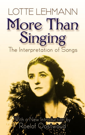 More Than Singing The Interpretation of Songs Dover Books on Music