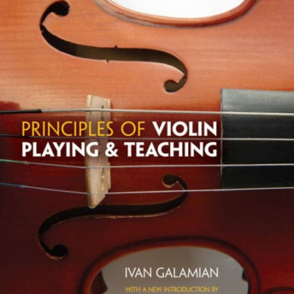 Principles Of Violin Playing And Teaching