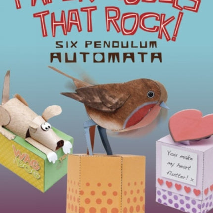 Paper Models That Rock!: 6 Pendulum Automata