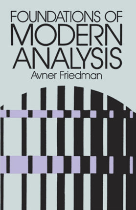 Foundations of Modern Analysis 6 Dover Books on Mathematics