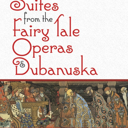 The Suites From The Fairy Tale Operas & Dubinushka