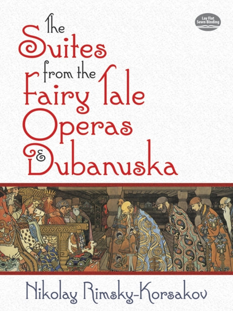 The Suites From The Fairy Tale Operas & Dubinushka