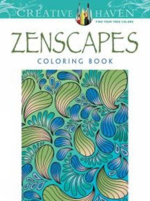 Creative Haven Zenscapes Coloring Book