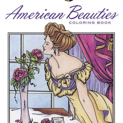 Creative Haven American Beauties Coloring Book