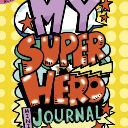 My Superhero Mini-Journal