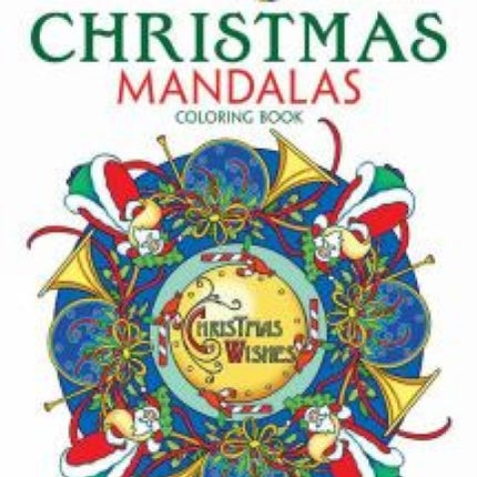 Creative Haven Christmas Mandalas Coloring Book