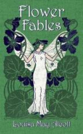 Flower Fables Dover Childrens Classics