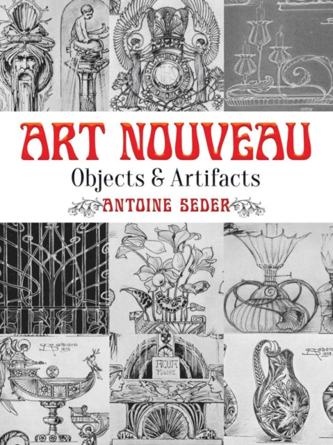 Art Nouveau: Objects and Artifacts