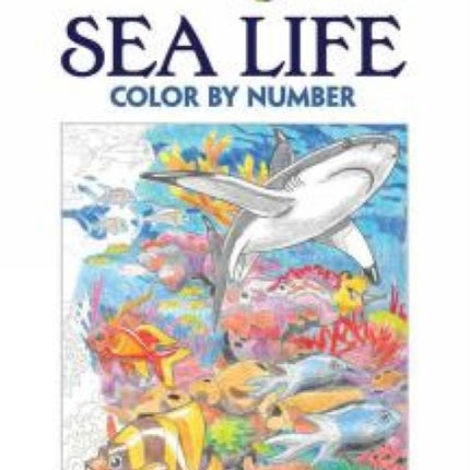 Creative Haven Sea Life Color by Number Coloring Book