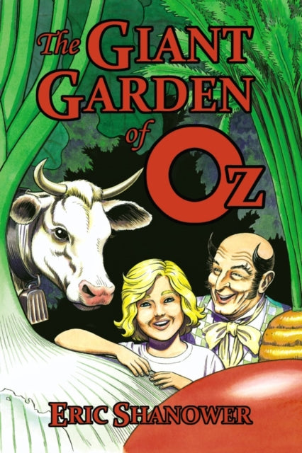 The Giant Garden of Oz