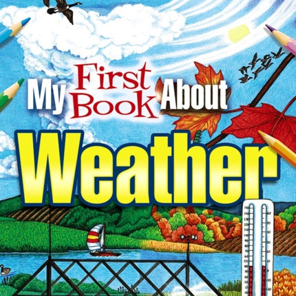 My First Book About Weather