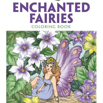 Creative Haven Enchanted Fairies Coloring Book