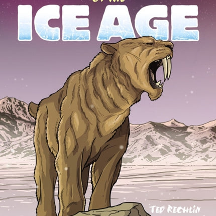 Prehistoric Beasts of the Ice Age