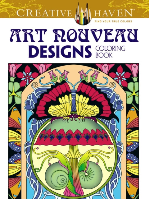 Creative Haven Art Nouveau Designs Collection Coloring Book