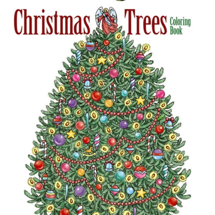 Creative Haven Christmas Trees Coloring Book