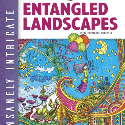 Creative Haven Insanely Intricate Entangled Landscapes Coloring Book