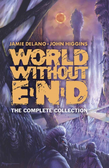 World without End: The Complete Collection