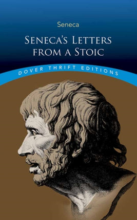 Seneca'S Letters from a Stoic