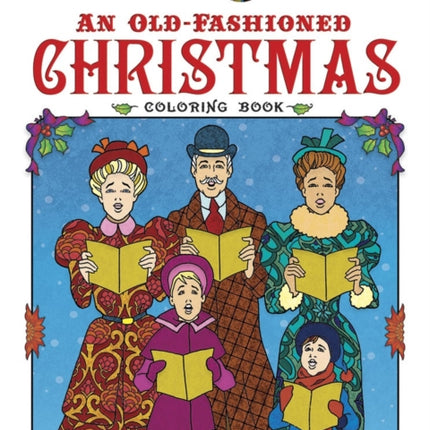 Creative Haven an Old-Fashioned Christmas Coloring Book