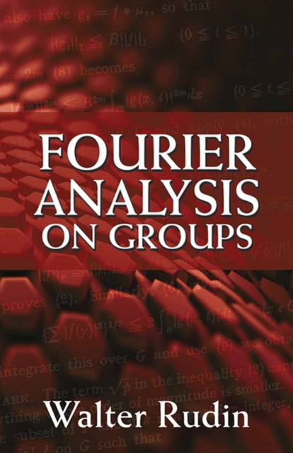 Fourier Analysis on Groups