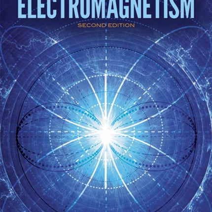 Classical Electromagnetism: Revised Second Edition