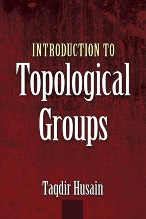 Introduction to Topological Groups