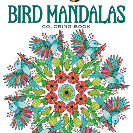 Creative Haven Bird Mandalas Coloring Book