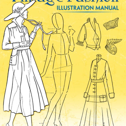 The Vintage Fashion Illustration Manual