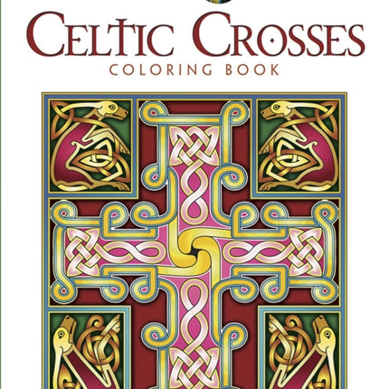 Creative Haven Celtic Crosses Coloring Book