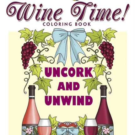 Creative Haven Wine Time! Coloring Book