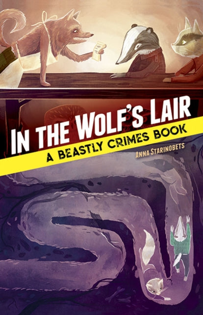 In the Wolf's Lair: a Beastly Crimes Book: A Beastly Crimes Book