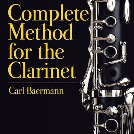 Complete Method for the Clarinet