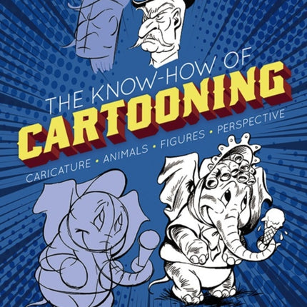 The Know-How of Cartooning