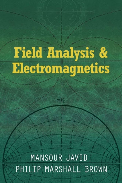 Field Analysis and Electromagnetics