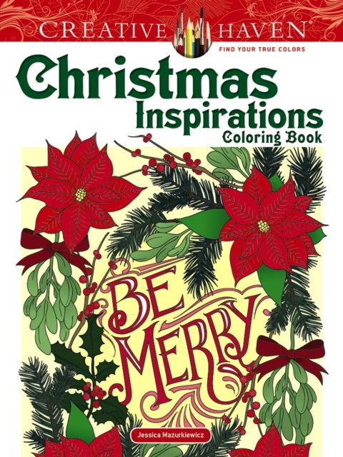 Creative Haven Christmas Inspirations Coloring Book