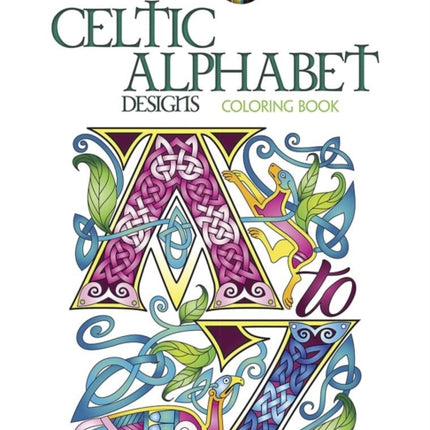 Creative Haven Celtic Alphabet Designs Coloring Book