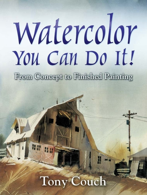 Watercolor: You Can Do it!