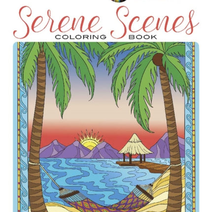 Creative Haven Serene Scenes Coloring Book