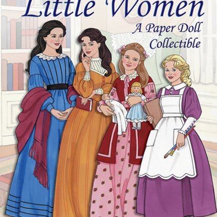 Louisa May Alcotts Little Women A Paper Doll