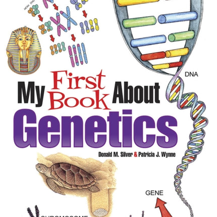 My First Book About Genetics