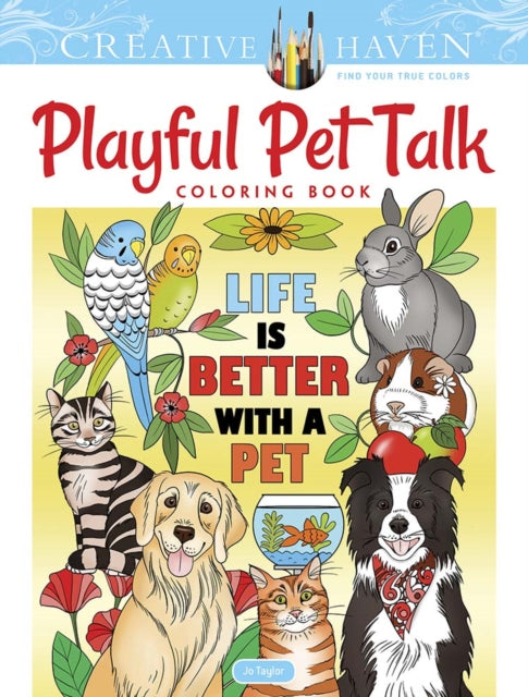 Creative Haven Playful Pet Talk Coloring Book