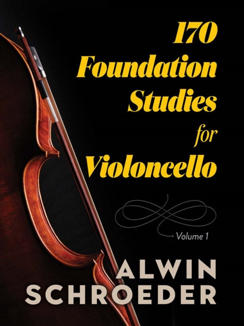 170 Foundation Studies for Violoncello: Volume 1