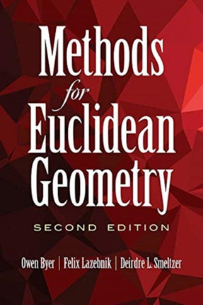 Methods for Euclidean Geometry: Second Edition