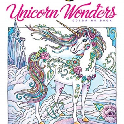 Creative Haven Unicorn Wonders Coloring Book