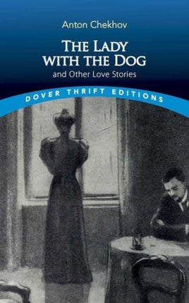 The Lady with the Dog and Other Love Stories