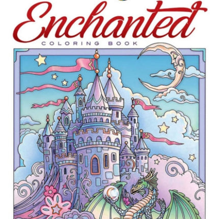 Creative Haven Enchanted Coloring Book