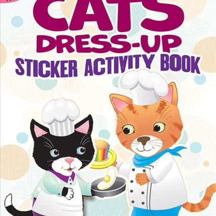 Cool Cats Dress-Up Sticker Activity Book