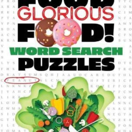 Food Glorious Food! Word Search Puzzles