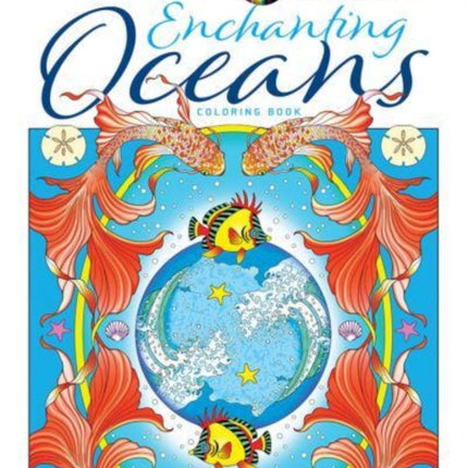 Creative Haven Enchanting Oceans Coloring Book