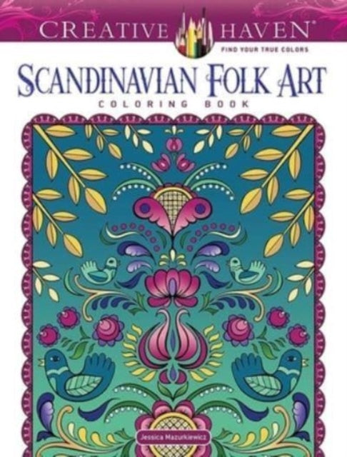 Creative Haven Scandinavian Folk Art Coloring Book